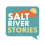 Salt River Stories