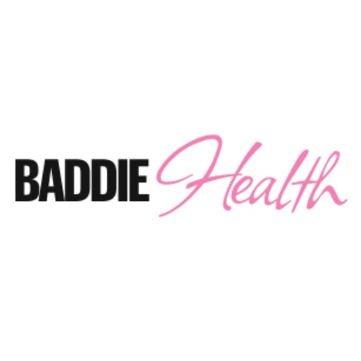 Baddie Health