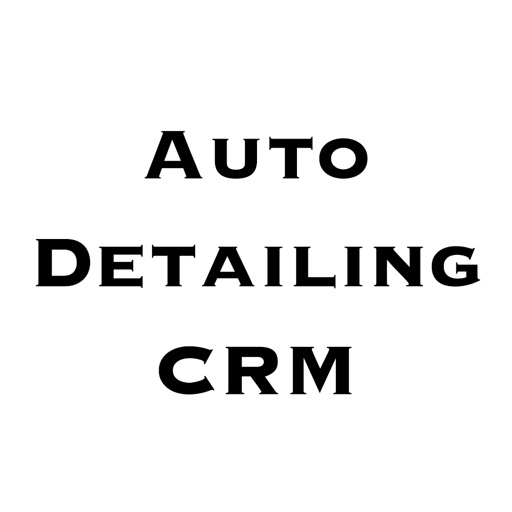 Auto Detailing CRM
