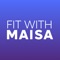 Kick start your fitness journey with Fit With Maisa