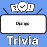 Get Django Trivia for iOS, iPhone, iPad Aso Report