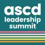 ASCD Leadership Summit 2024