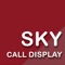Sky Call Display is call display system