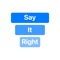 SayItRight: Your Personalized Pronunciation Coach