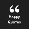 Happy Quotes Maker - Positive