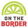 Get On The Border – TexMex Cuisine for iOS, iPhone, iPad Aso Report