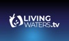 LivingWaters.tv