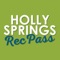 Get the most from Holly Springs Parks & Recreation with the RecPass app