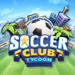 Soccer Club Tycoon:Super Star