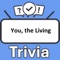 Do you think you know everything about the movie "You, the Living"