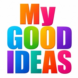 My Good Ideas