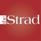 The Strad is the most authoritative and influential string music magazine, read by makers, musicians and teachers since 1890