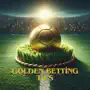 Golden Betting Tips