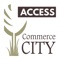 Access Commerce City makes connecting with the City of Commerce City easy and convenient