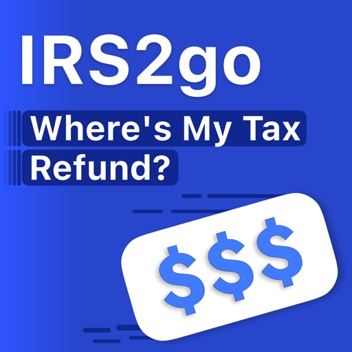 IRS2go: Where's My Tax Refund? iOS App