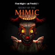 Fnaf: Secret of the Mimic