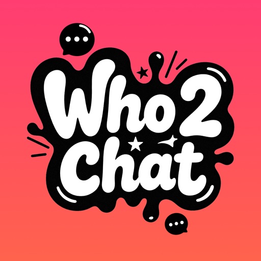 Who 2 Chat - Find Who to Chat