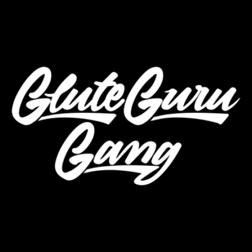 Glute Guru Gang