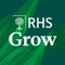 Welcome to RHS Grow, the official app of the Royal Horticultural Society