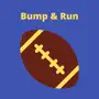 Bump & Run