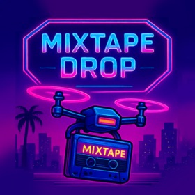 Mixtape Drop