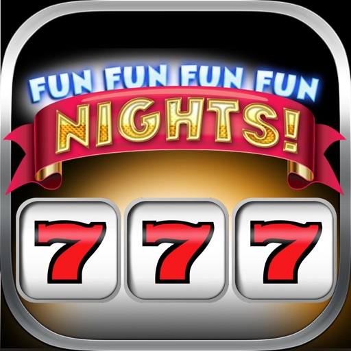 `` 2015 `` Fun Nights  - Casino Slots Game
