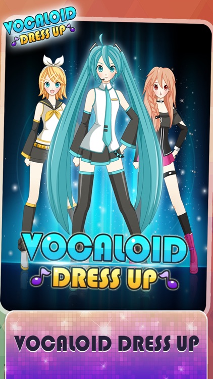 Dress up Vocaloid girls Edition: The Hatsune miku and rika and Rin Tokyo 7th and make up games