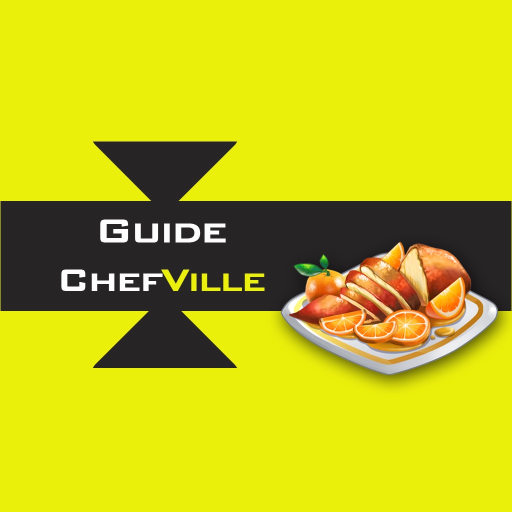 Guide for Chefville - Complete Walkthrough