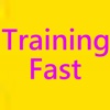 Training Fast