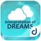 Dream Interpretation has always been an interesting topic of discussion