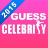 Guess Celebrity 2015 - Who's the Celebrity in the Pic Quiz