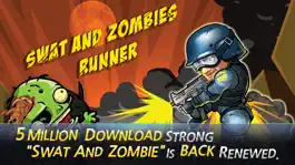 Game screenshot SWAT and Zombies Runner mod apk