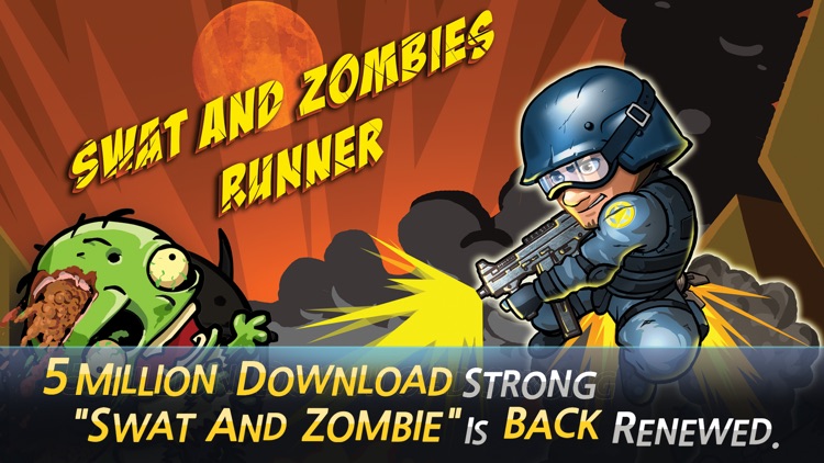SWAT and Zombies Runner