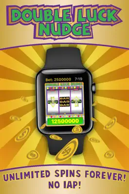 Game screenshot Double Luck Nudge Slots for Apple Watch mod apk
