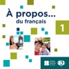 À propos… du français 1 - ELI