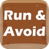 Run & Avoid