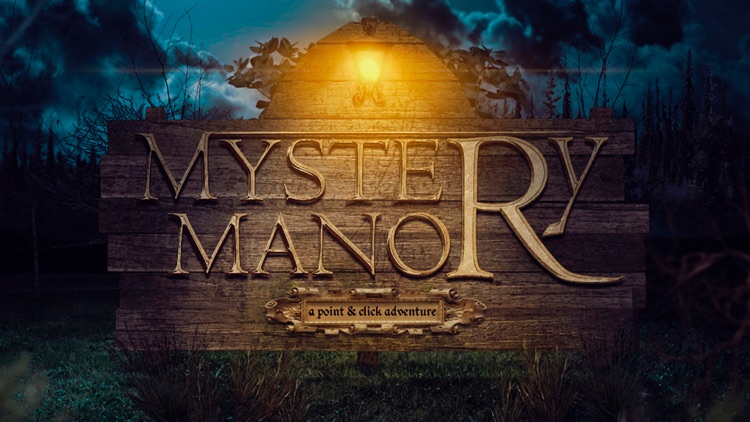 Mystery Manor - A Point & Click Adventure