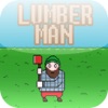 Lumber Man Crazy