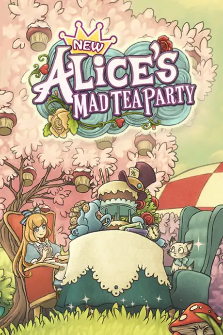 New Alice's Mad Tea Party