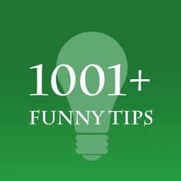 1001+ Funny Tips