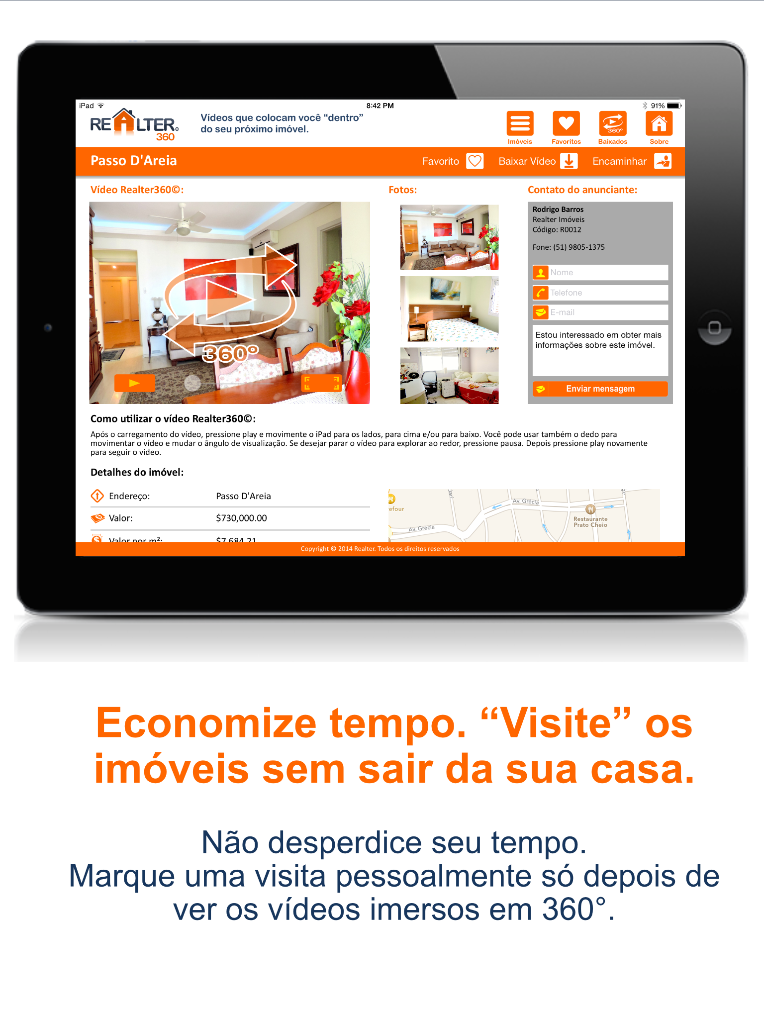 Realter 360: vídeos que colocam você "dentro" do seu próximo imóvel screenshot 4