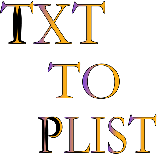 TXT TO PLIST