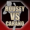Rousey VS Carano for the UFC