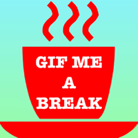 Gif Me A Break 1 Best Gif Messenger