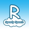Speedy Speech - R