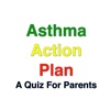 Asthma Action Plan Parent Quiz