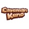 CaveMan Keno Free – Classic Bingo Lottery Carnival Prove your Lady Luck