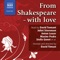 Naxos AudioBooks, the finest audiobook label for classic literature, presents From Shakespeare – with Love: The Best of the Sonnets, read by leading actors and complete with the texts, in a newly designed, self-contained app