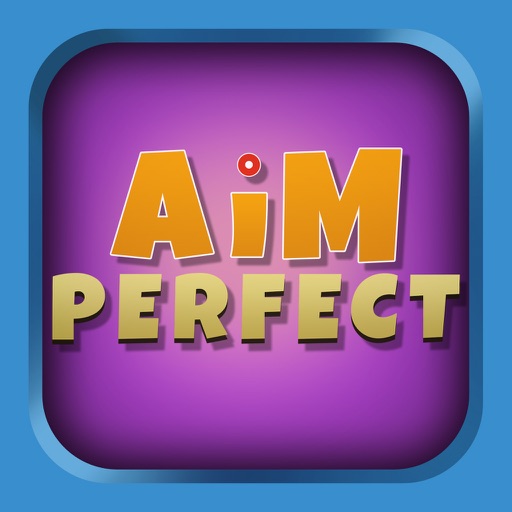 Aim Perfect iOS App