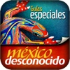 Especiales México desconocido